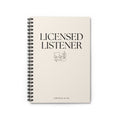 Licensed Listener: A Funny Lined Notebook for Therapists, Counselors, Social Workers & Mental Health Professionals