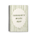 Thoughts Were Had: A Funny Lined Notebook for Brain Dumps, Random Thoughts, Lists & Questionable Ideas