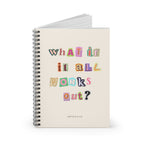 What If It All Works Out?: A Lined Notebook for Big Ideas, Fresh Starts, Brain Dumps & Everyday Thoughts