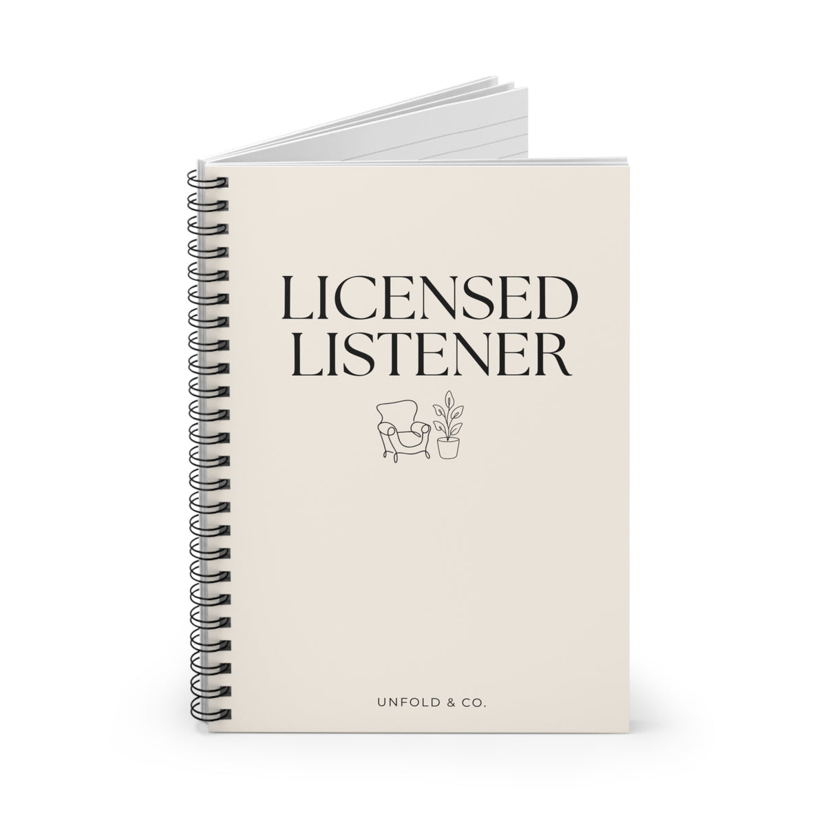 Licensed Listener: A Funny Lined Notebook for Therapists, Counselors, Social Workers & Mental Health Professionals