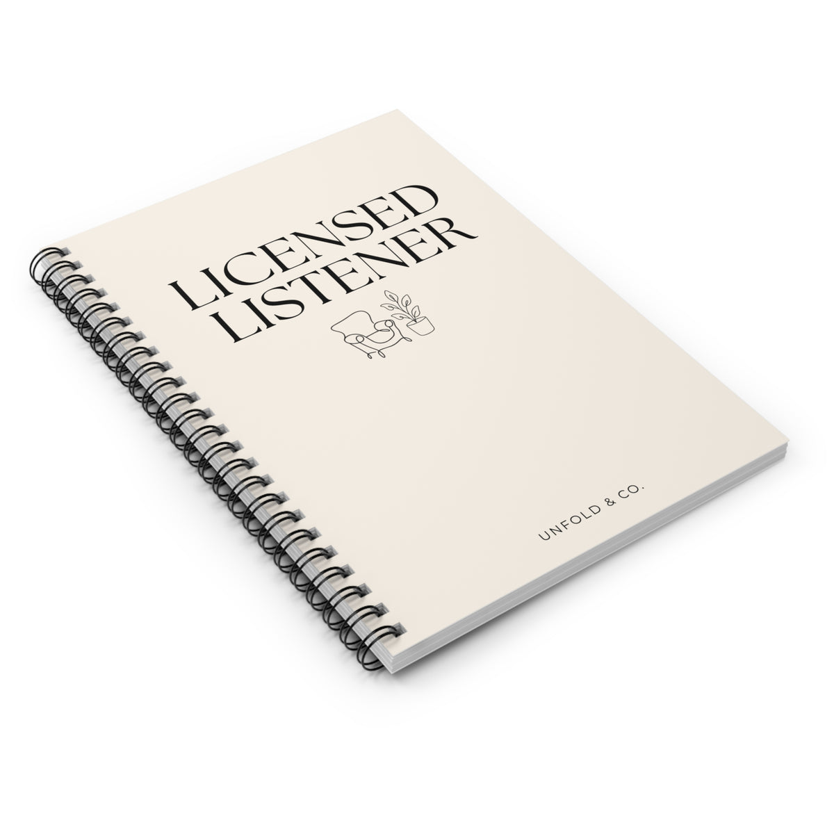 Licensed Listener: A Funny Lined Notebook for Therapists, Counselors, Social Workers & Mental Health Professionals