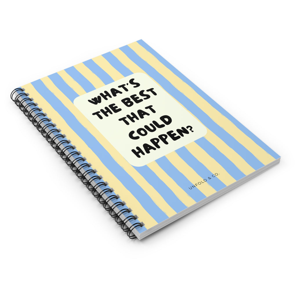 What's the Best That Could Happen?: A Lined Notebook for Big Ideas, Positive Thoughts, Brain Dumps & Everyday Notes